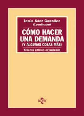 Kniha Como hacer una demanda (y algunas cosas más) SáEZ GONZáLEZ