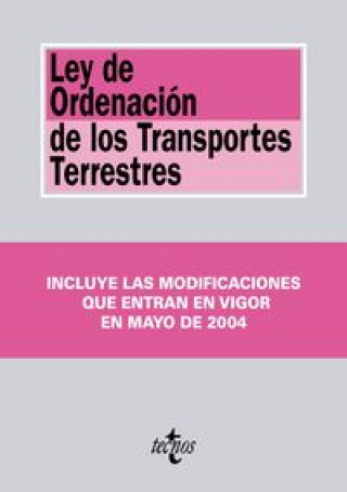 Könyv Ley de Ordenación de los Transportes Terrestres EDITORIAL TECNOS