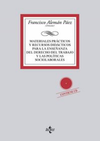 Carte Materiales prácticos y recursos didácticos para la enseñanza del derecho del trabajo y las políticas Alemán Páez