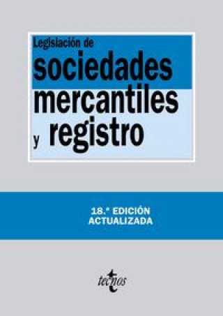 Livro LEGISLACION DE SOCIEDADES MERCANTILES Y REGISTRO EDITORIAL TECNOS