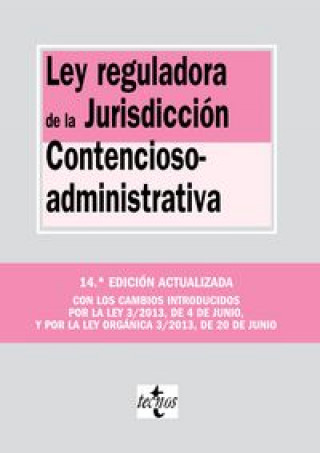 Книга Ley reguladora de la Jurisdicción Contencioso-administrativa EDITORIAL TECNOS