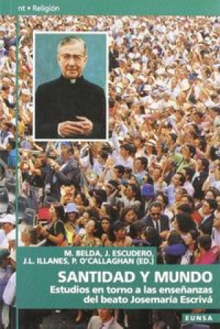 Knjiga Santidad y mundo Ocáriz