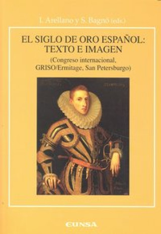 Könyv El Siglo de Oro español Arellano Ayuso