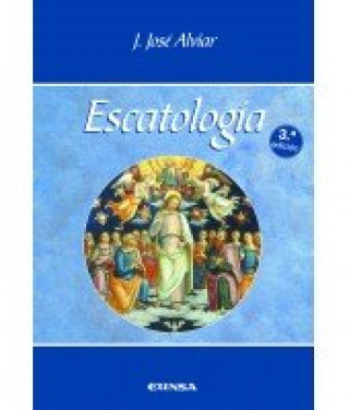 Libro ESCATOLOGIA JOSELITO JOSÉ ALVIAR