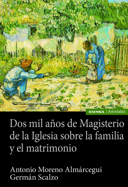Kniha Dos mil años de Magisterio de la Iglesia sobre la familia y el matrimonio Scalzo Molina