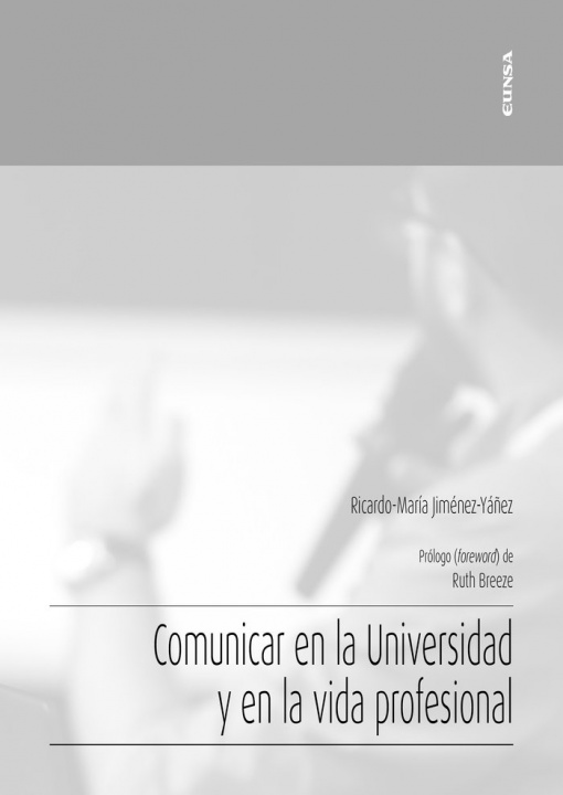 Carte Comunicar en la Universidad y en la vida profesional Jiménez Yáñez