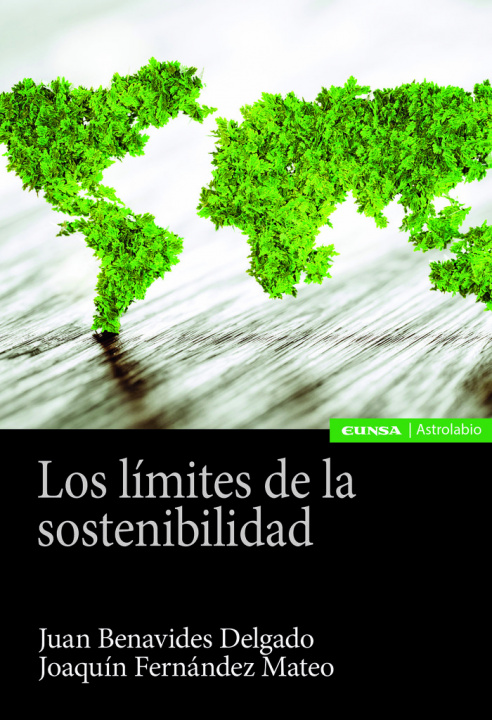 Книга Los límites de la sostenibilidad Benavides Delgado