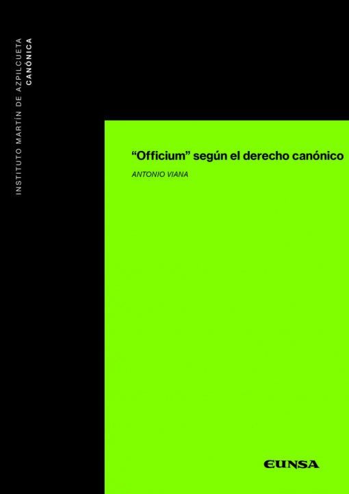 Carte "Officium" según el derecho canónico Viana Tomé
