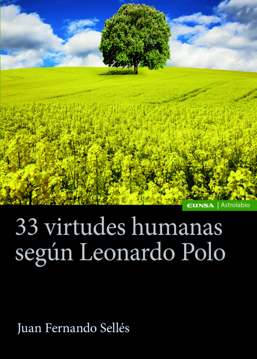 Kniha 33 virtudes humanas según Leonardo Polo Sellés Dauder