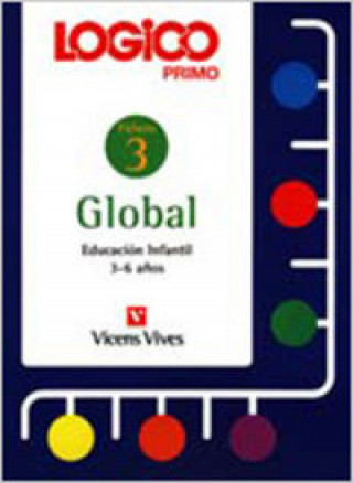 Papierenský tovar Logico Primo 3. Global. Fichas Educacion Infantil 3-6 Aûos. 