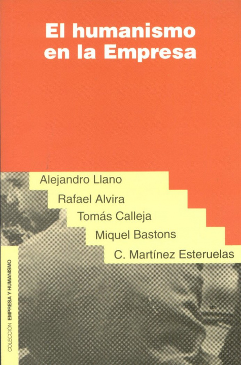 Книга El humanismo en la empresa Llano