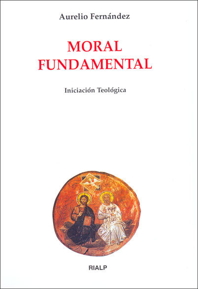 Kniha Moral Fundamental Fernández Fernández