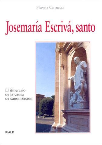 Книга Josemaría Escrivá, santo Capucci