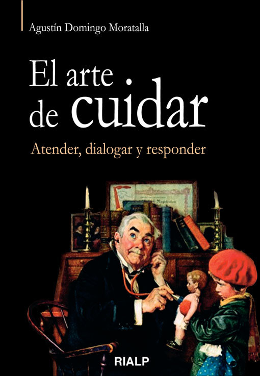 E-book El arte de cuidar. Atender, dialogar y responder Domingo Moratalla