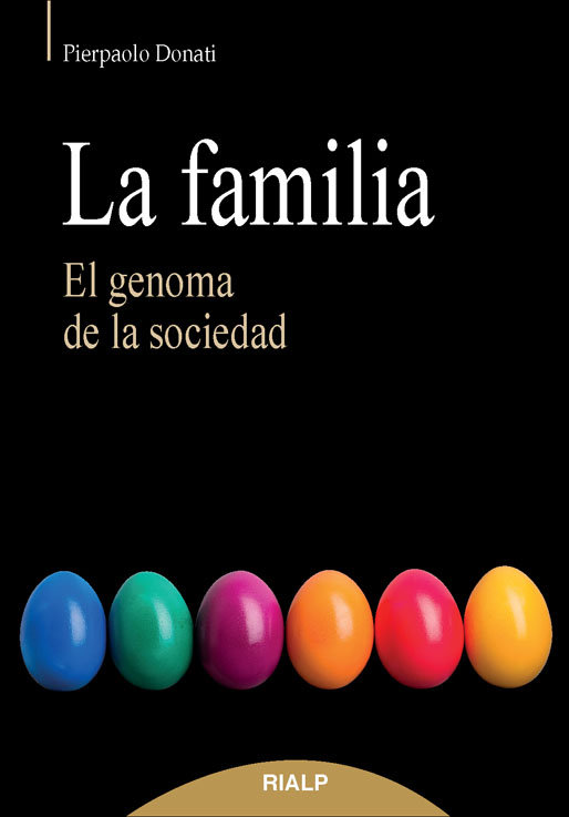 Книга La familia. El genoma de la sociedad DONATI