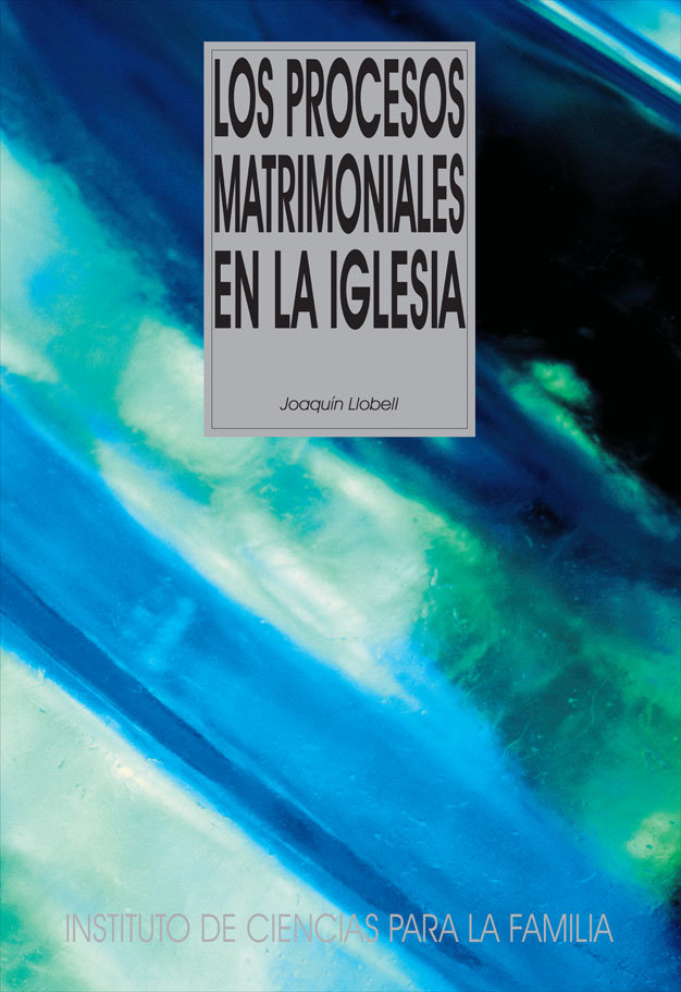 E-kniha Los procesos matrimoniales en la Iglesia Llobell Tuset