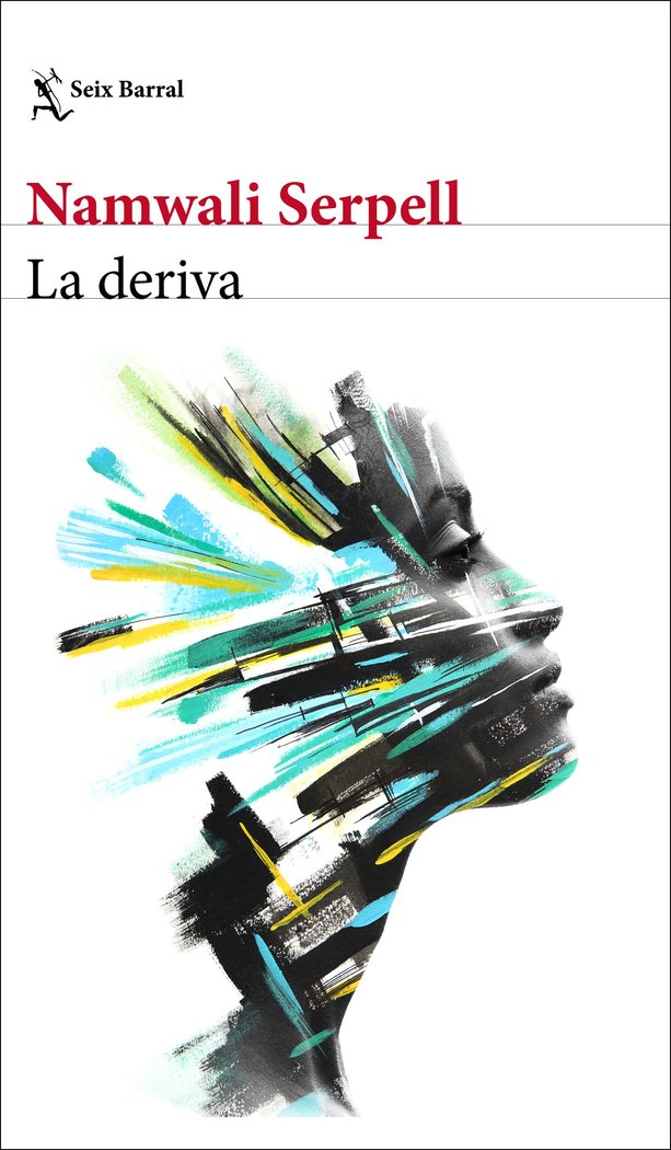 Buch LA DERIVA NAMWALI SERPELL