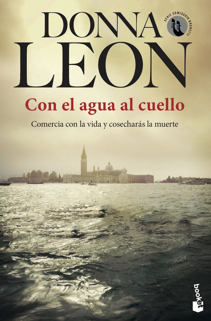 Knjiga CON EL AGUA AL CUELLO DONNA LEON