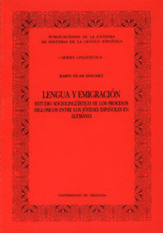 Knjiga Lengua y emigración Vilar Sánchez