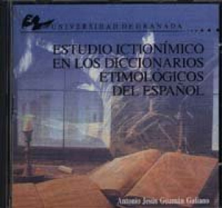 Carte ESTUDIO ICTIONIMICO EN LOS DICCIONARIOS ETIMOLOGICOS DEL ESPAÑOL.. GUZMAN GALIANO