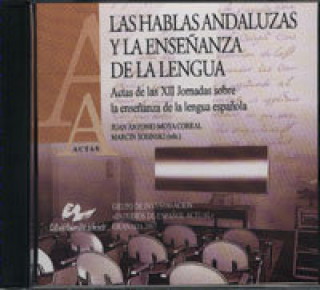 Carte CD HABLAS ANDALUZAS EN LA ENSEÑANZA DE LA LENGUA 