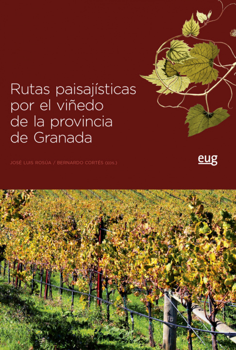 Carte Rutas paisajísticas por el viñedo de la provincia de Granada Rosúa Campos