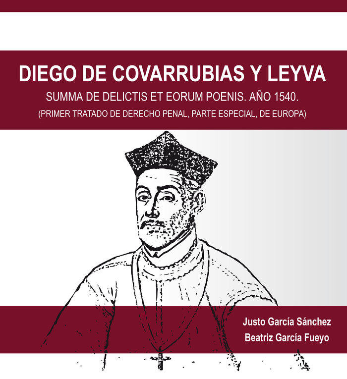 Kniha Diego de Covarrubias y Leyva García Sánchez