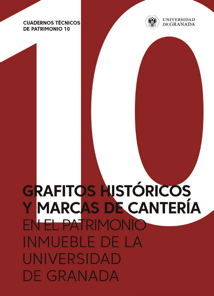 Kniha Grafitos históricos y marcas de cantería en el Patrimonio inmueble de la Universidad de Granada 