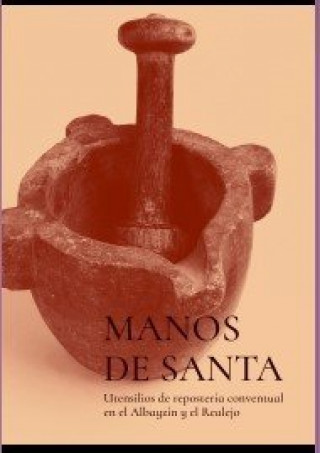 Книга MANOS DE SANTA 