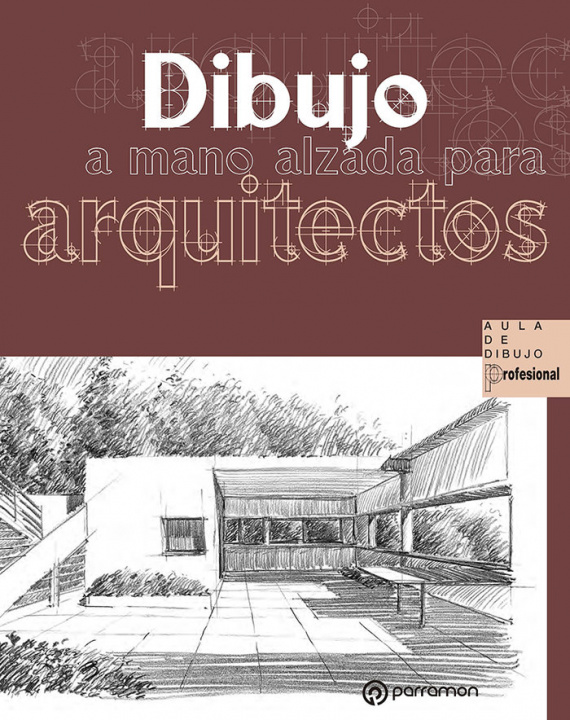 Kniha Dibujo a mano alzada para arquitectos Delgado Yanes