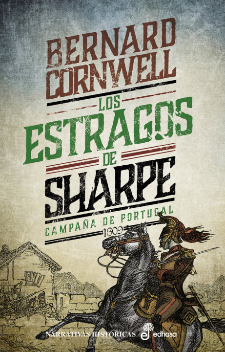 Könyv Los estragos de Sharpe Cornwell