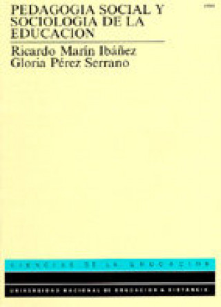 Kniha PEDAGOGIA SOCIAL Y SOCIOLOGIA DE LA EDUCACION IBAÑEZ