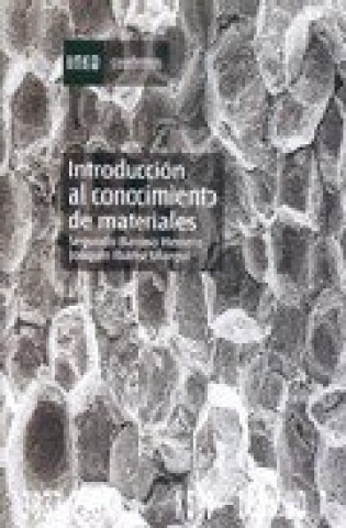 Kniha INTRODUCCION AL CONOCIMIENTO DE MATERIALES BARROSO