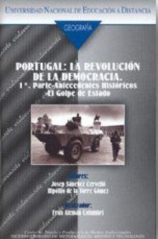 Kniha Portugal: la revolución de la democracia SANCHEZ CERVELLO