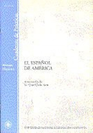 Kniha El español de América QUILIS