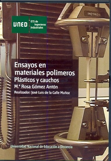 Kniha Ensayos en materiales polímeros. Plásticos y cauchos Gómez Antón
