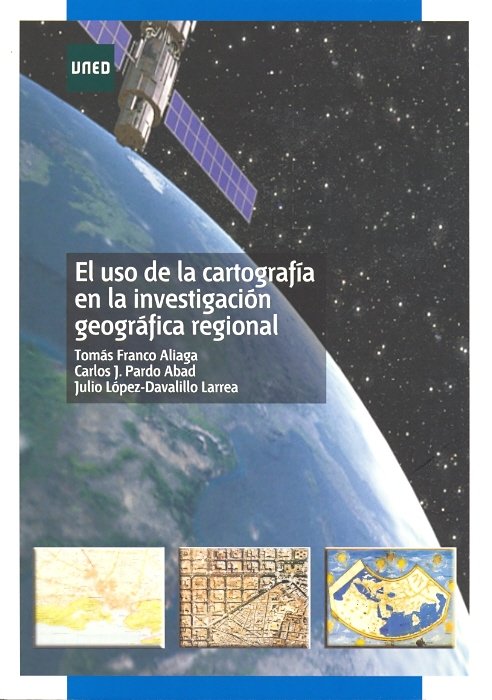 Könyv El uso de la cartografía en la investigación geográfica regional Franco Aliaga