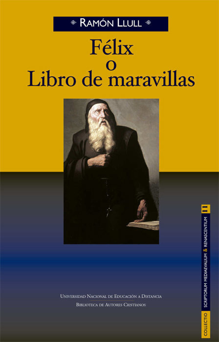 Kniha Félix o Libro de maravillas Llul
