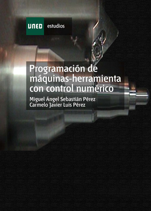 Carte Programación de máquinas-herramienta con control numérico Sebastián Pérez