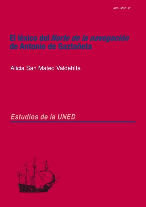 Kniha El léxico del Norte de la navegación de Antonio de Gaztañeta San Mateo Valdehita