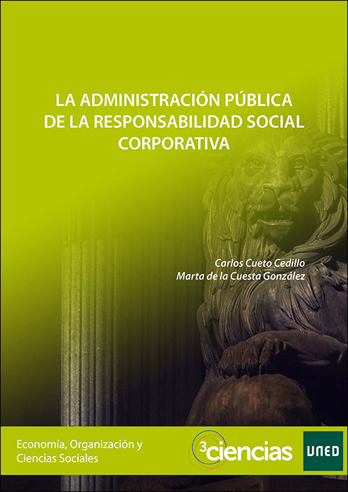 Buch La Administración Pública de la Responsabilidad Social Corporativa Cuesta González