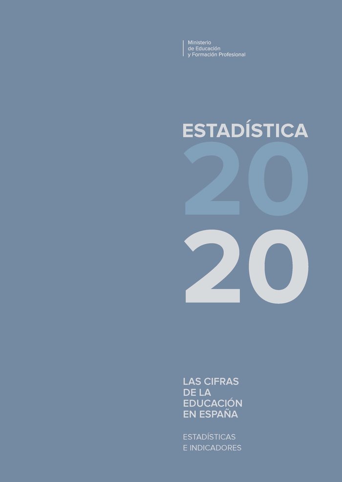 Knjiga Las cifras de la educación. Estadísticas e indicadores. Estadísticas 2020 Desconocido