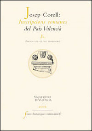 Carte Inscripcions romanes del País Valencià, I Corell Vicent
