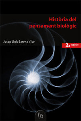 Kniha Història del pensament biològic (2a. Ed.) Barona Vilar