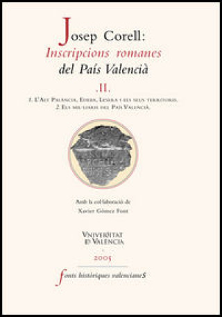 Carte Inscripcions romanes del País Valencià, II Corell Vicent