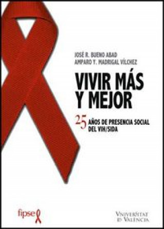 Knjiga Vivir más y mejor Bueno Abad