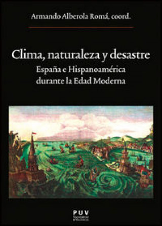 Книга Clima, naturaleza y desastre 