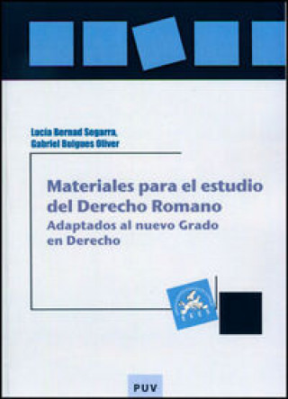 Kniha Materiales para el estudio del Derecho Romano Bernad Segarra
