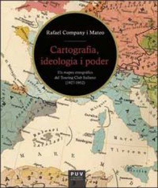 Könyv Cartografia, ideologia i poder Company i Mateo