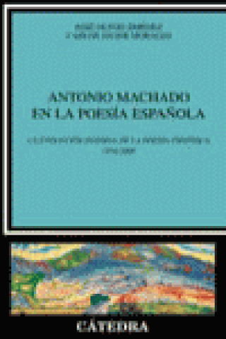 Buch Antonio Machado en la poesía española Jiménez